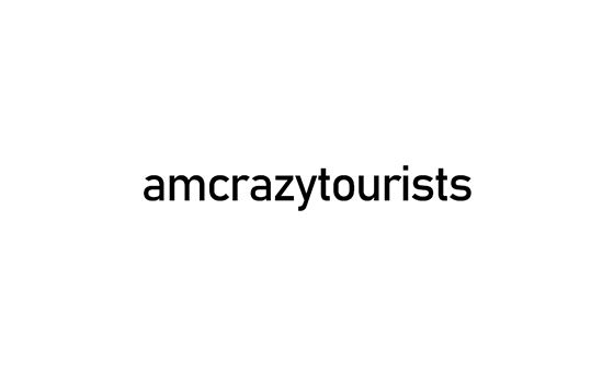 Am Crazy Tourists