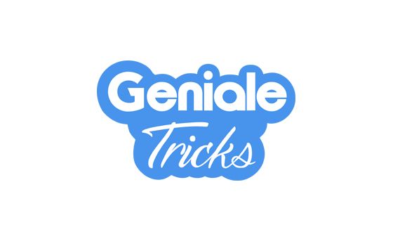 Geniale Tricks Geniale Tricks