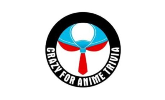 Сrazy for Anime Trivia