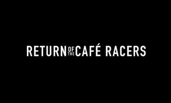 Return Of The Cafe Racers