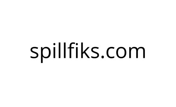 Spill Fiks