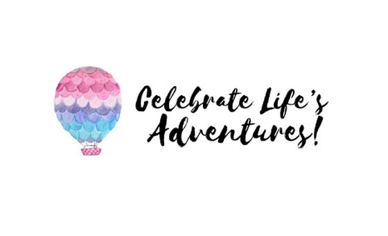 Celebrate Life’s Adventures