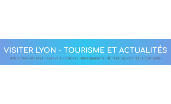 Visiter Lyon Visiter Lyon