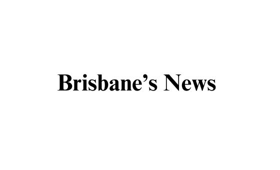 Brisbane's News