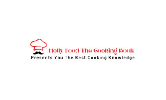 Holly Food The Cooking Book Holly Food The Cooking Book