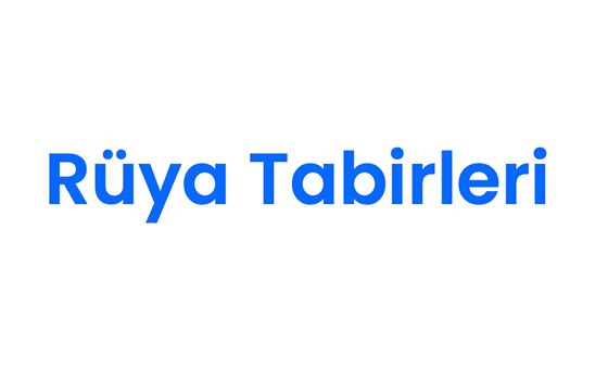 Rüya Tabirleri