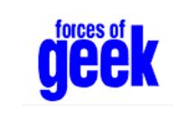 Forces of geek