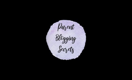 Parent Blogging Secrets