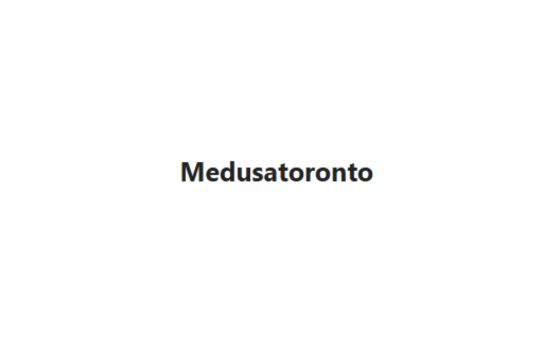 Medusa Toronto