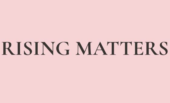 Rising Matters