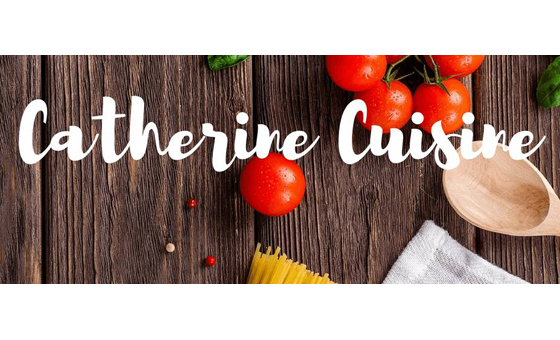 Catherine Cuisine Catherine Cuisine