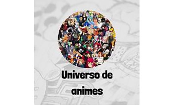 Universo de Animes