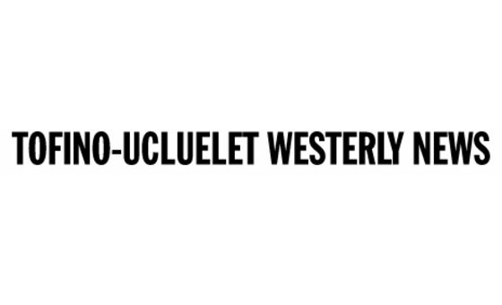 Tofino/Ucluelet Westerly News
