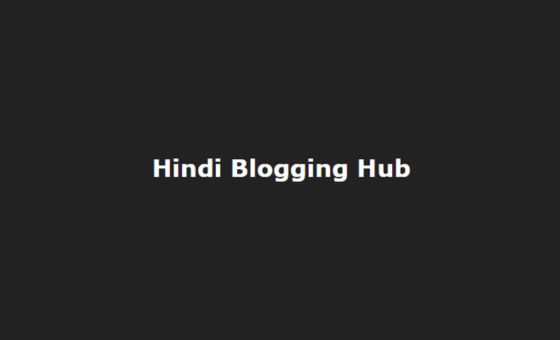 Hindi Blogging Hub