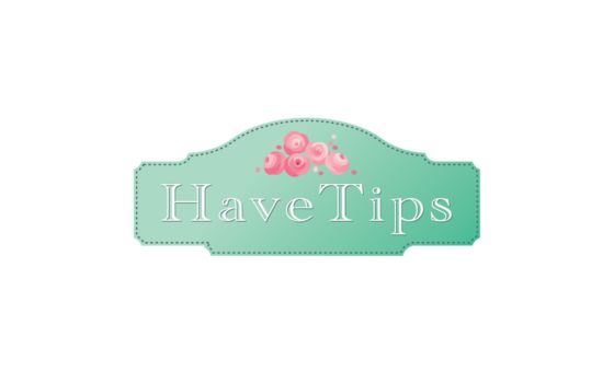 Have Tips