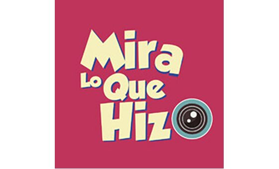 Mira Lo Que Hizo Mira Lo Que Hizo