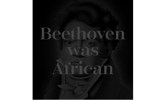 Beethoven Was African