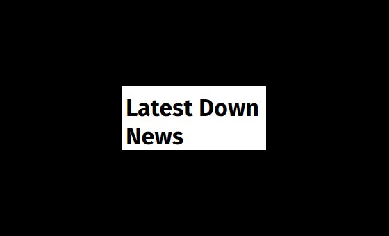 Latestdownnews.com