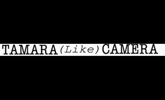 Tamara Like Camera