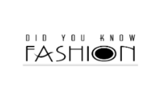 Did You Know Fashion