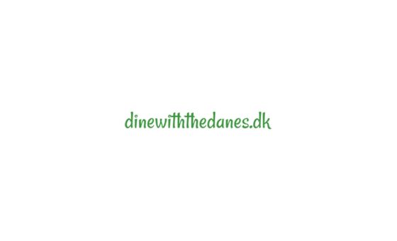 Dine with the Danes
