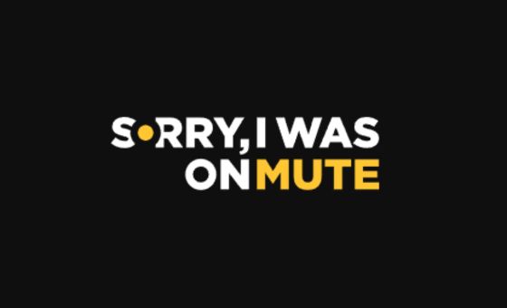 Sorry, I was on mute