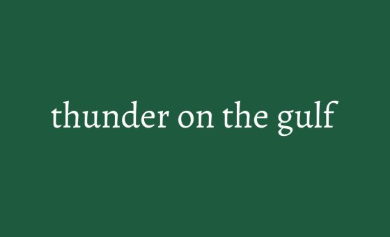 Thunder on the Gulf