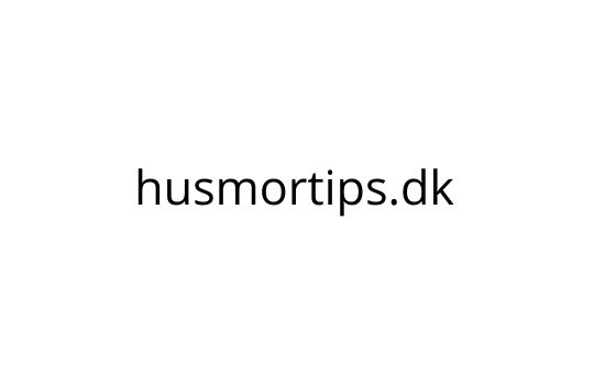 Husmor Tips