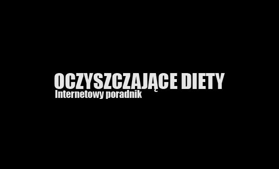 Oczyszczajacediety.Pl