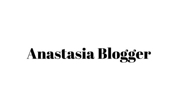 Anastasia Blogger