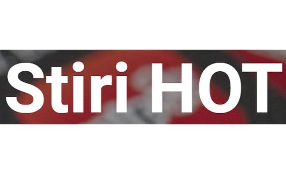 Stiri Hot Stiri Hot